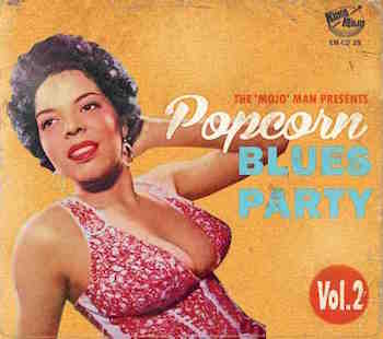 V.A. - Popcorn Blues Party Vol 2 - Klik op de afbeelding om het venster te sluiten
